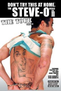 Don't Try This at Home: The Steve-O Video, Vol. II - The Tour